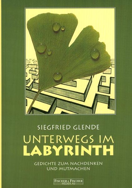 Cover von Unterwegs im Labyrinth / Gedichte zum Nachdenken und Mutmachen