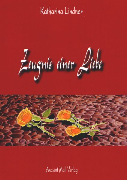 Cover von Zeugnis einer Liebe