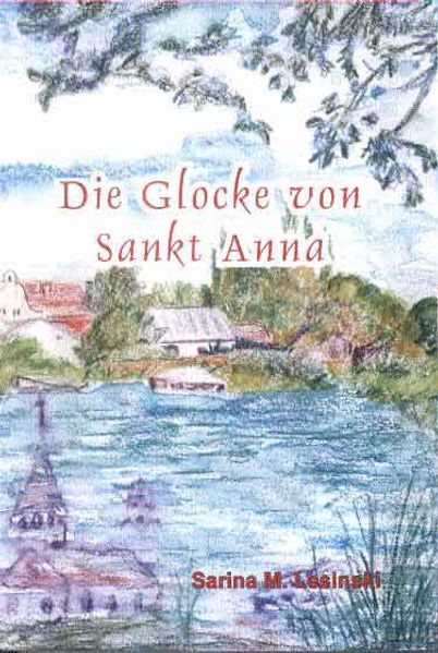 Cover von Die Glocke von Sankt Anna