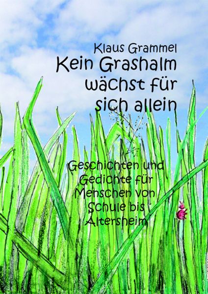 Cover von Kein Grashalm wächst für sich allein