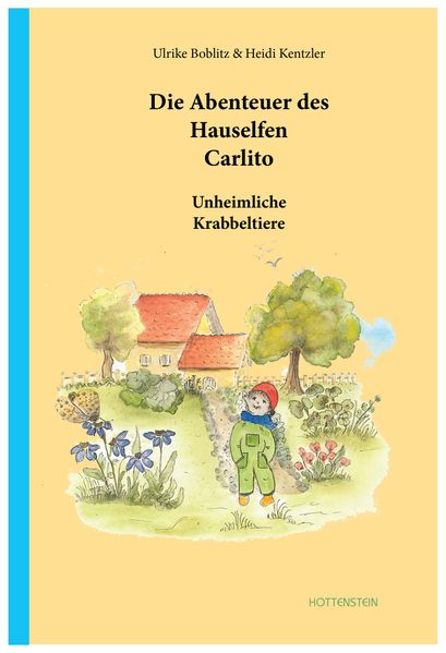Cover von Die Abenteuer des Hauselfen Carlito