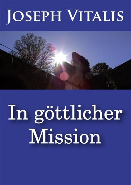 Cover von In göttlicher Mission