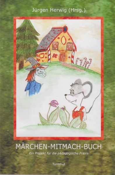Cover von Märchen-mitmach-Buch
