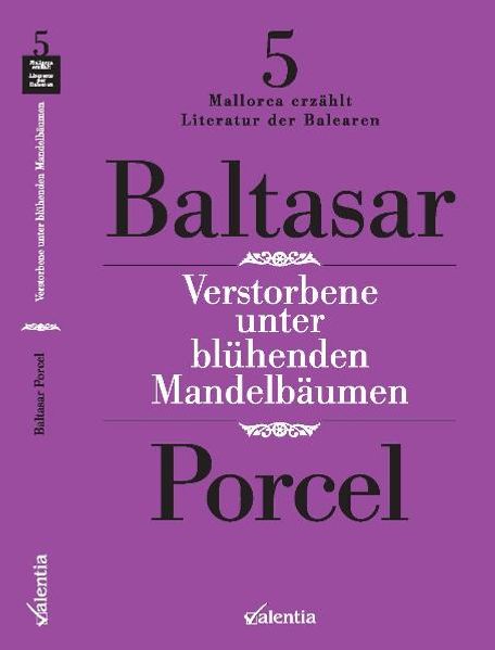 Cover von Verstorbene unter blühenden Mandelbäumen