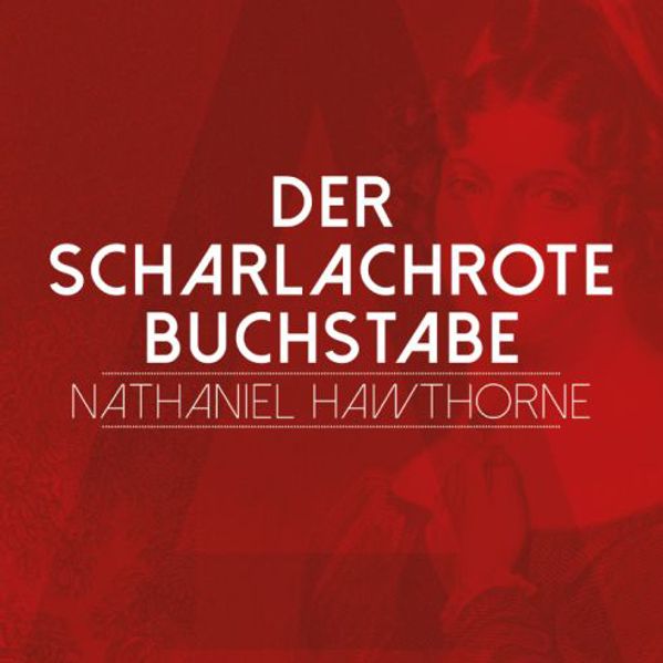 Cover von Der scharlachrote Buchstabe