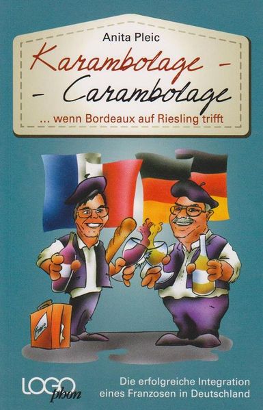 Cover von Karambolage – Carambolage … wenn Bordeaux auf Riesling trifft