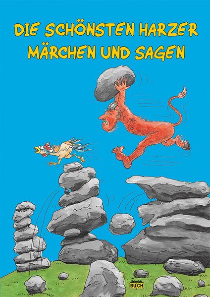 Cover von Die schönsten Harzer Märchen und Sagen