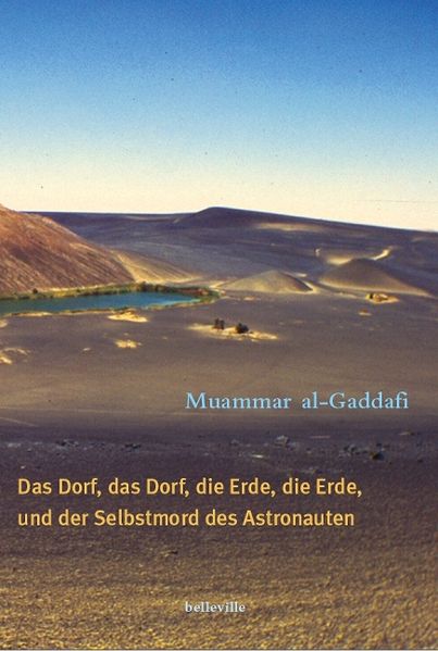 Cover von Das Dorf, das Dorf, die Erde, die Erde und der Selbstmord des Astronauten