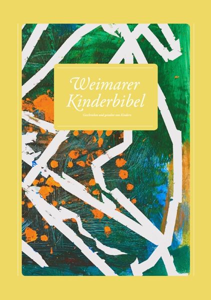 Cover von Weimarer Kinderbibel / Weimarer Kinderbibel 2014