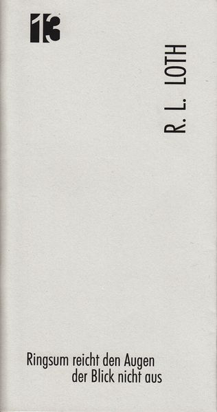Cover von Jahresgabe der Literarischen Gesellschaft / Ringsum reicht den Augen der Blick nicht aus