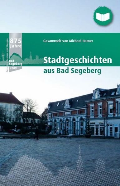 Cover von Stadtgeschichten aus Bad Segeberg