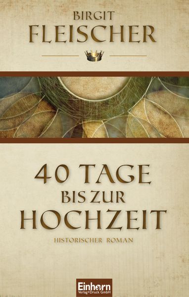 Cover von 40 Tage bis zur Hochzeit