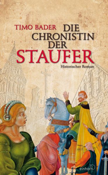 Cover von Die Chronistin der Staufer