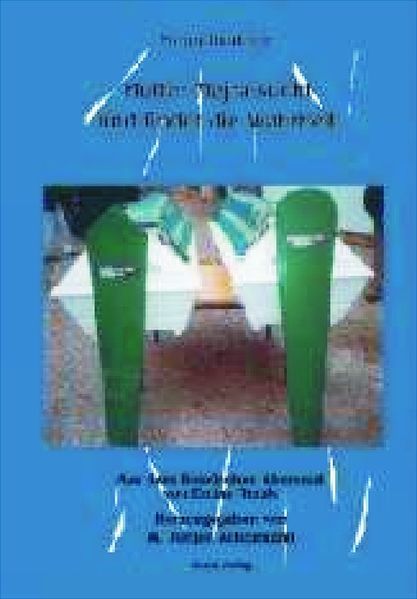 Cover von Mutter Mejra sucht und findet die Wahrheit.