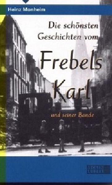Cover von Die schönsten Geschichten vom Frebels Karl und seiner Bande