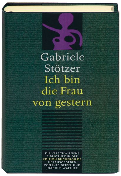 Cover von Ich bin die Frau von Gestern