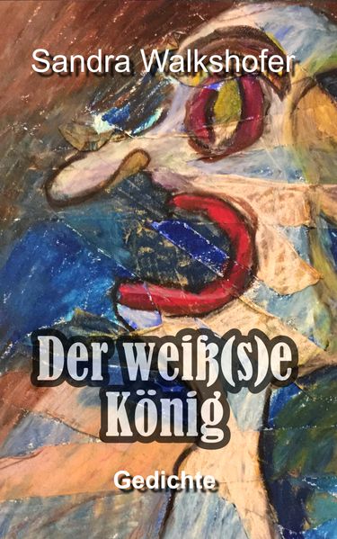 Cover von Der weiß(s)e König