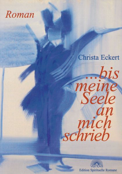 Cover von … bis meine Seele an mich schrieb