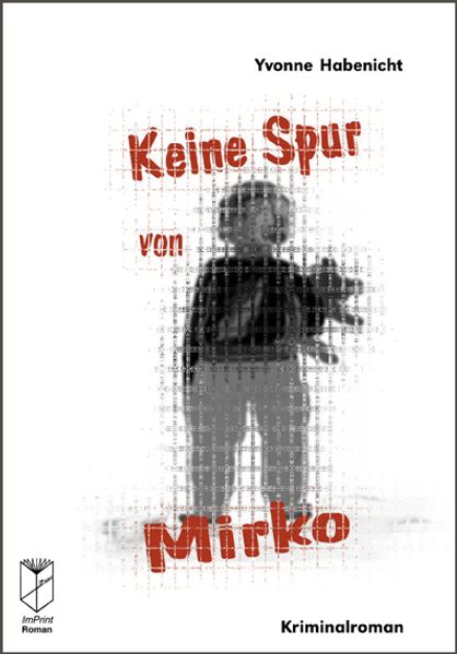 Cover von Keine Spur von Mirko