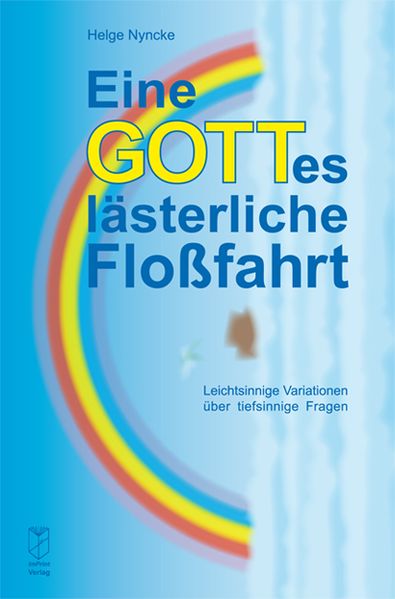 Cover von Eine gotteslästerliche Floßfahrt