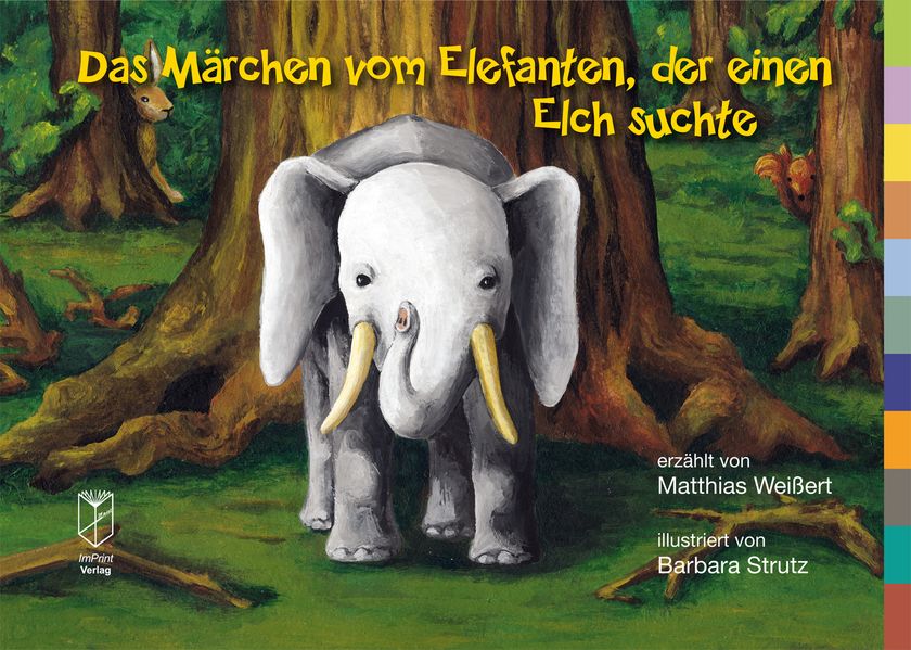 Cover von Das Märchen vom Elefanten, der einen Elch suchte