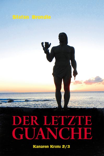 Cover von Der letzte Guanche