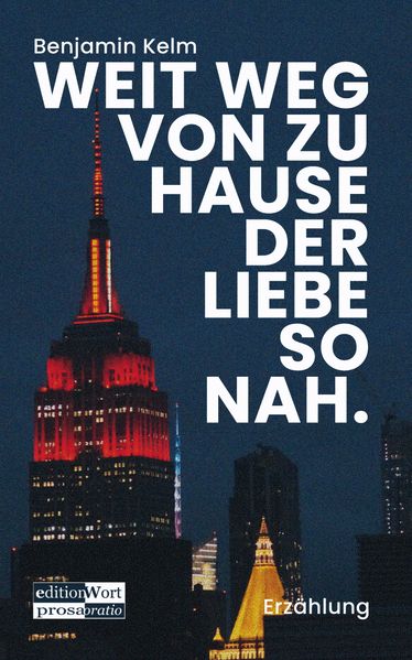 Cover von Weit weg von zu Hause der Liebe so nah