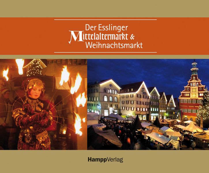 Cover von Der Esslinger Mittelaltermarkt und Weihnachtsmarkt