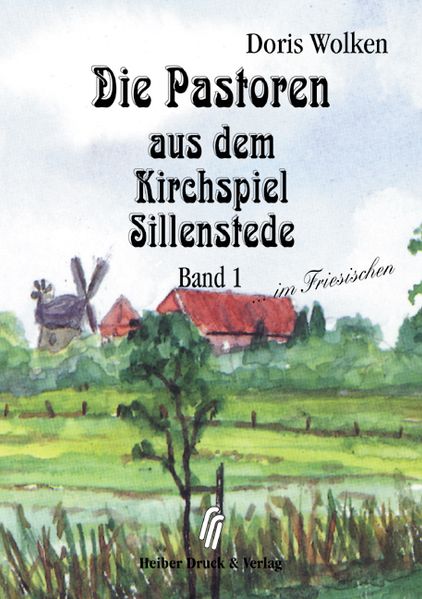 Cover von Die Pastoren aus dem Kirchspiel Sillenstede