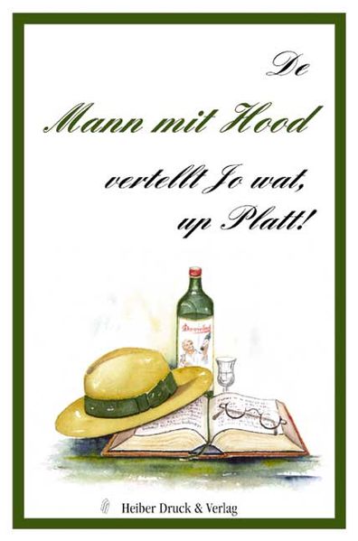 Cover von De Mann mit Hood vertellt jo wat up Platt!