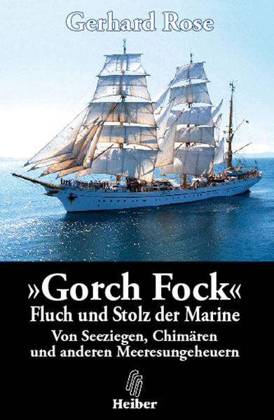 Cover von Gorch Fock – Fluch und Stolz der Marine