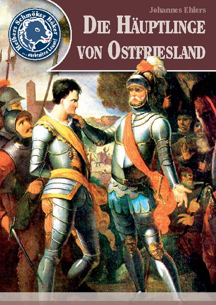 Cover von Die Häuptlinge von Ostfriesland