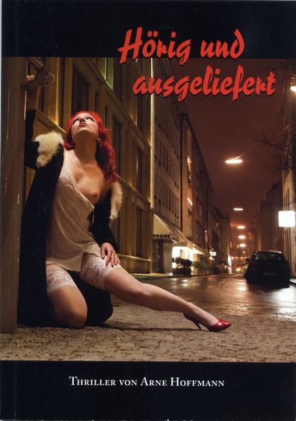 Cover von Hörig und ausgeliefert