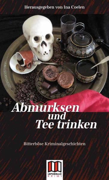 Cover von Abmurksen und Teetrinken