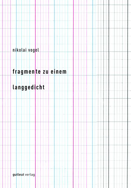 Cover von Fragmente zu einem Langgedicht