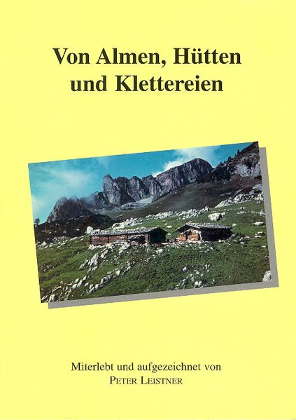 Cover von Von Almen, Hütten und Klettereien