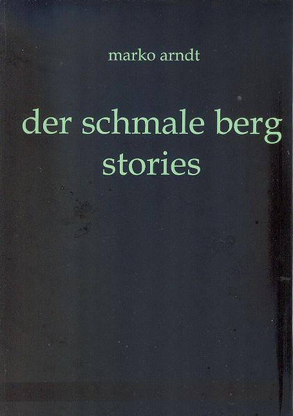 Cover von der schmale berg – stories