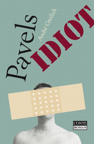 Cover von Pavels Idiot