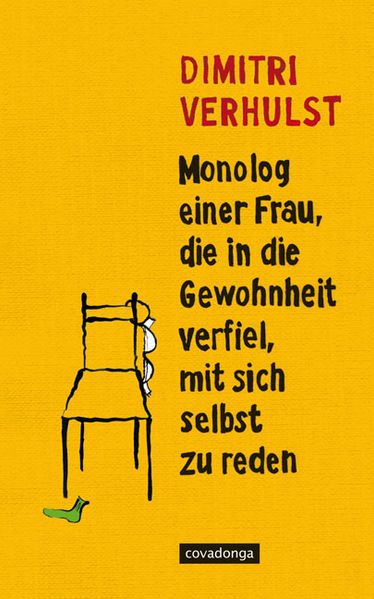 Cover von Monolog einer Frau, die in die Gewohnheit verfiel, mit sich selbst zu reden