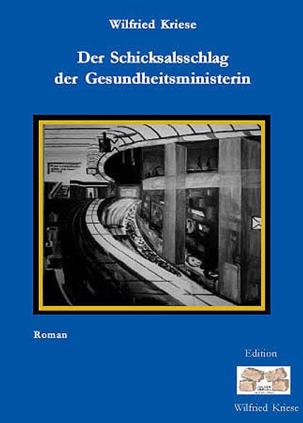 Cover von Der Schicksalsschlag der Gesundheitsministerin