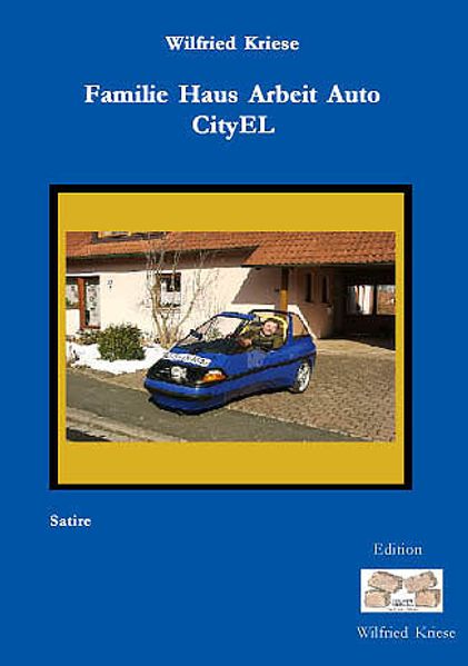 Cover von Familie Haus Arbeit Auto CityEL