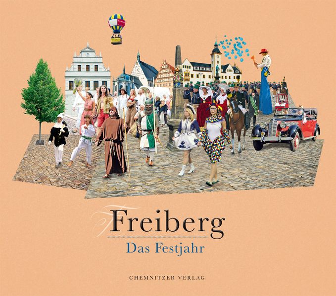 Cover von Freiberg – Das Festjahr