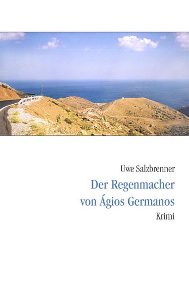 Cover von Der Regenmacher von Agios Germanos