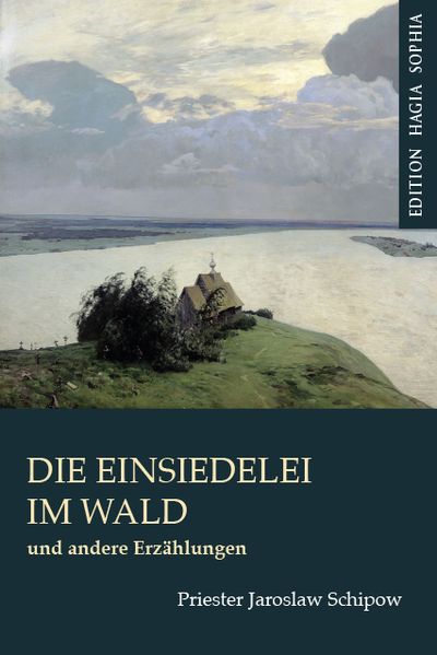Cover von Die Einsiedelei im Wald und andere Erzählungen