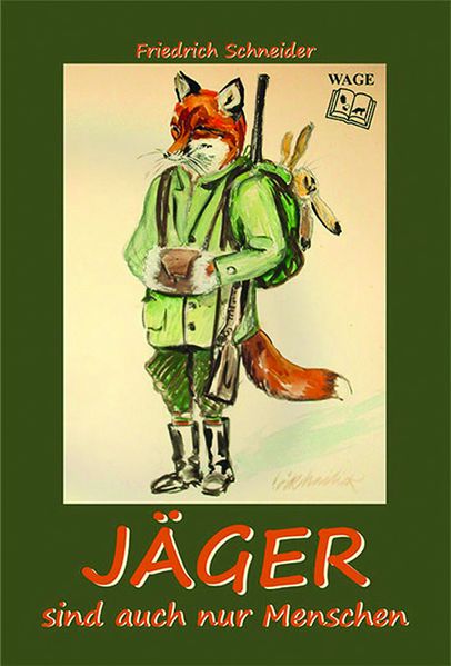 Cover von Jäger sind auch nur Menschen