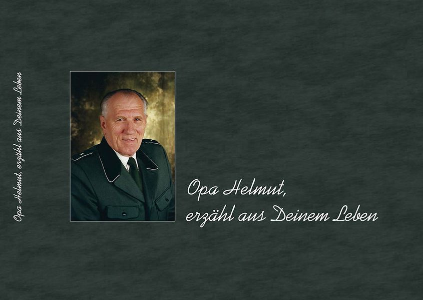 Cover von Opa Helmut, erzähl aus Deinem Leben