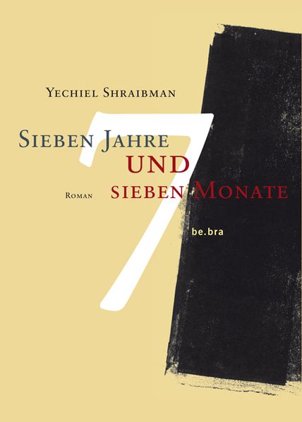 Cover von Sieben Jahre und sieben Monate