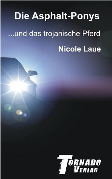 Cover von Die Asphalt-Ponys und das trojanische Pferd