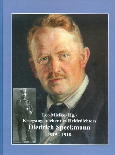 Cover von Kriegstagebücher des Heidedichters Diedrich Speckmann 1915-1918