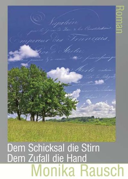 Cover von Dem Schicksal die Stirn – Dem Zufall die Hand